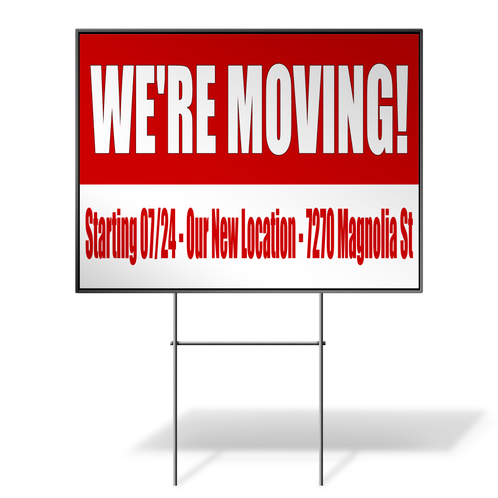 Weatherproof Yard Sign We Are Moving Custom Our New Location Red Lawn Garden