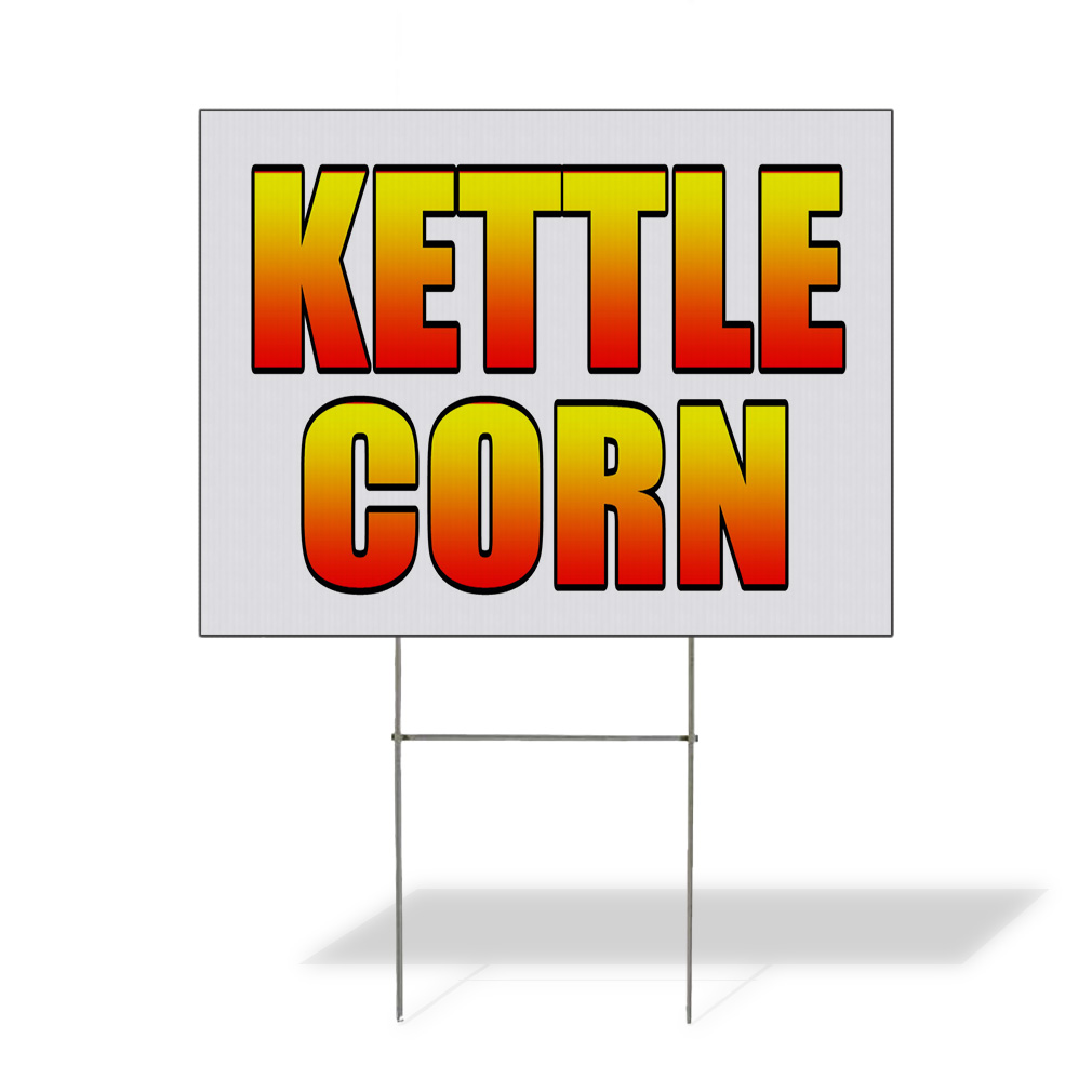 Weatherproof Yard Sign Kettle Corn Food Fair Promotion Business Lawn Garden