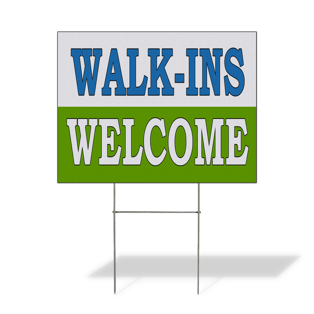 Weatherproof Yard Sign Walk-Ins Welcome Business Advertisement Green Lawn Garden