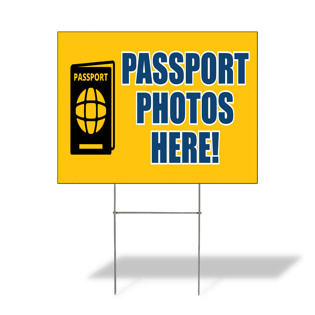 Weatherproof Yard Sign Passport Photos Here! Advertising Printing Lawn Garden