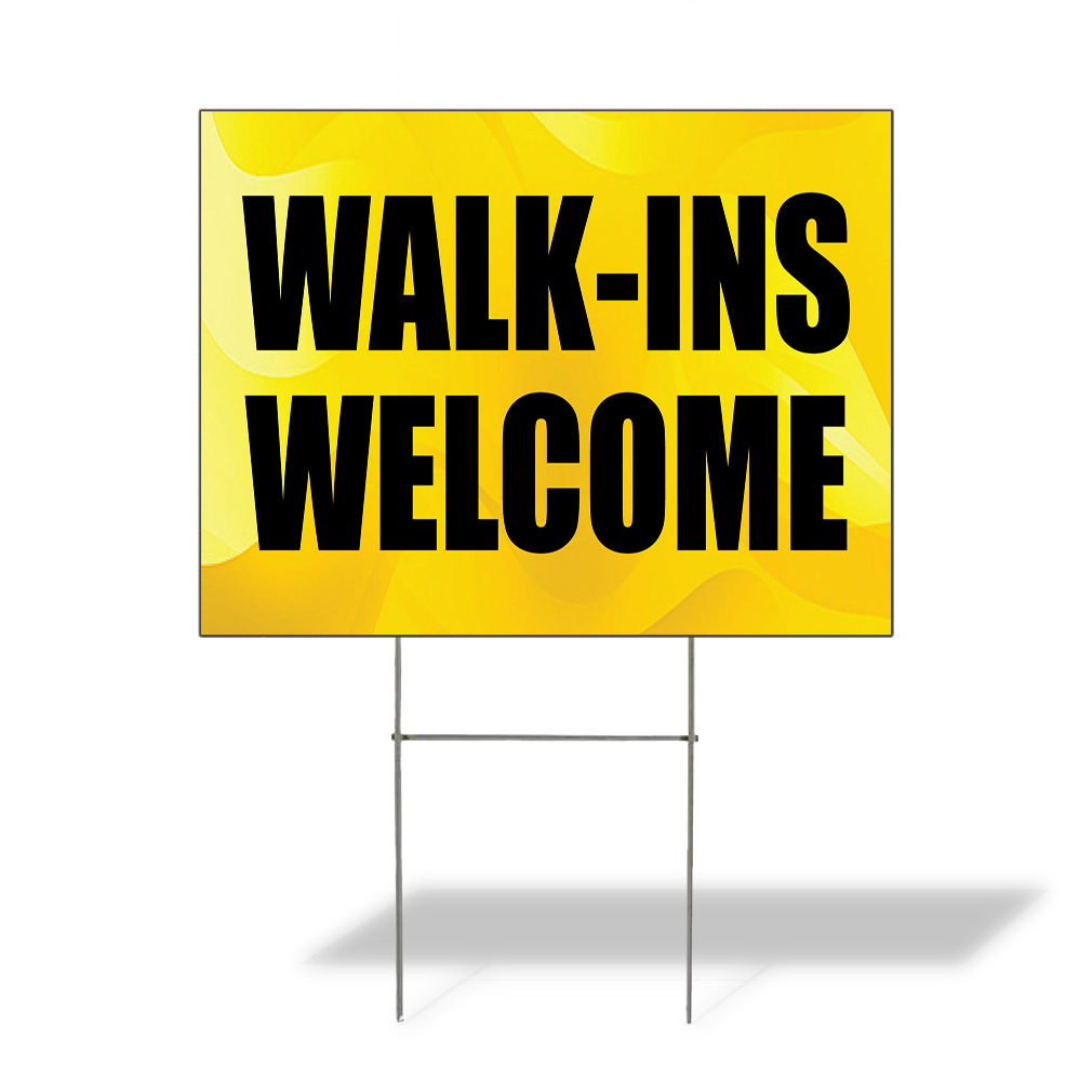 Weatherproof Yard Sign Walk-Ins Welcome Advertising Printing B Lawn Garden