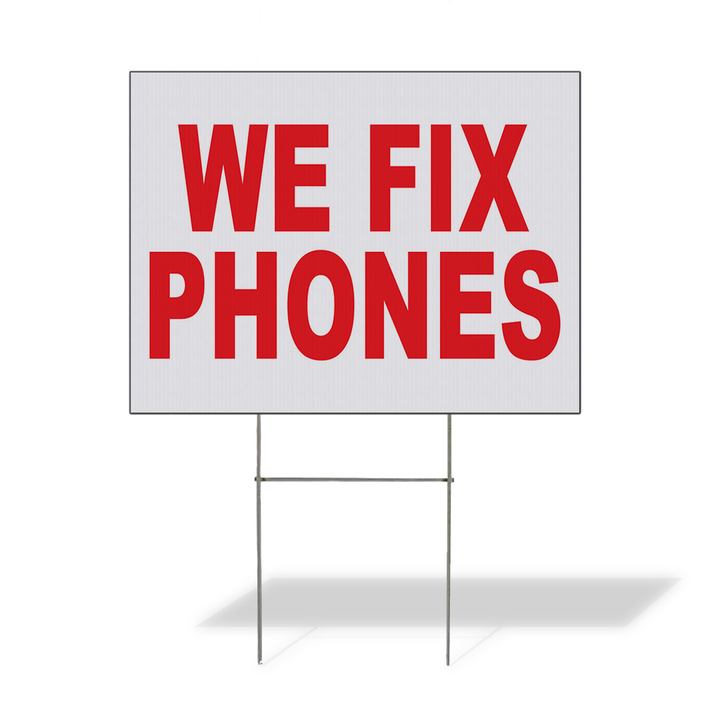 Weatherproof Yard Sign We Fix Phones Red Lawn Garden Cell