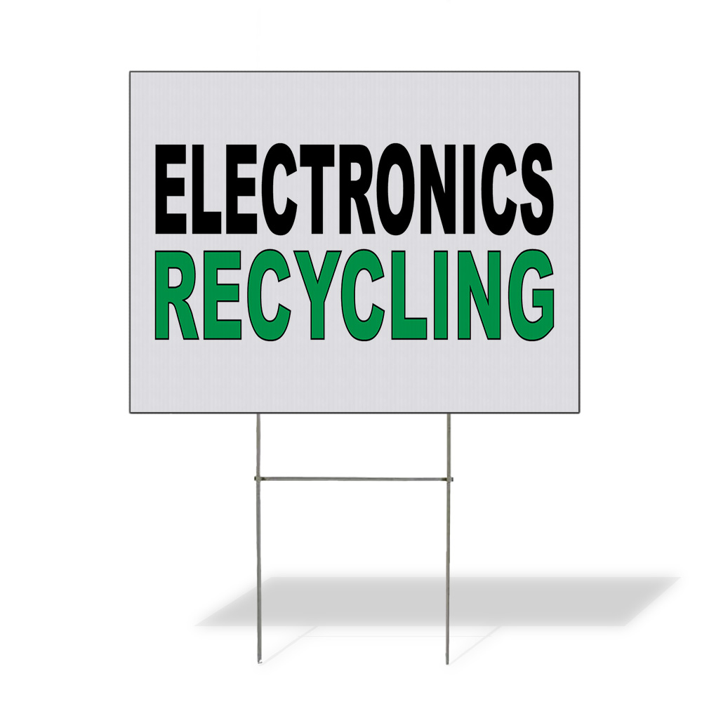 Weatherproof Yard Sign Electronics Recycling Black Green Lawn Garden
