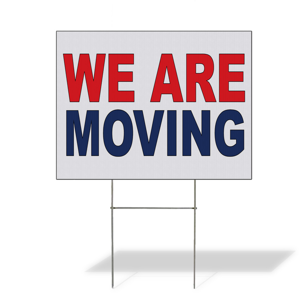 Weatherproof Yard Sign We Are Moving Red Blue Lawn Garden We’Ve Moved