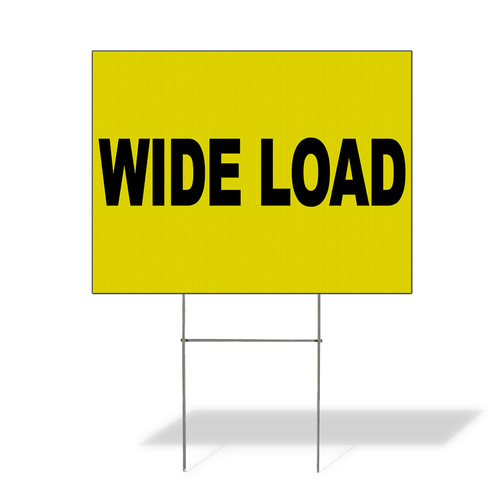 Weatherproof Yard Sign Wide Load Yellow Background Black Red A Lawn ...