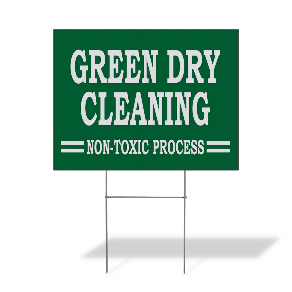Weatherproof Yard Sign Green Dry Cleaning Non-Toxic Process Lawn Garden