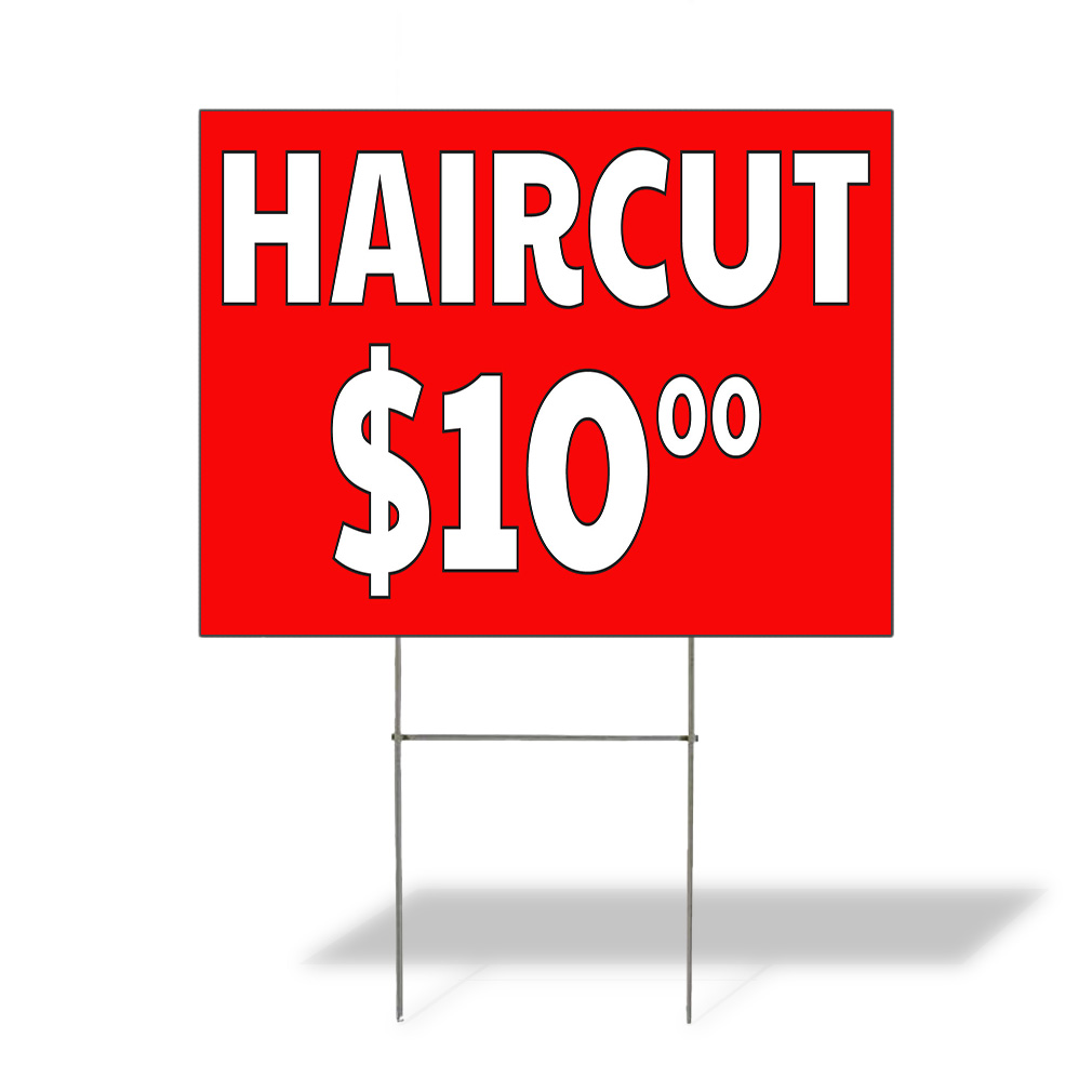 Weatherproof Yard Sign Haircut $10 Outdoor Advertising Printing Red Lawn Garden