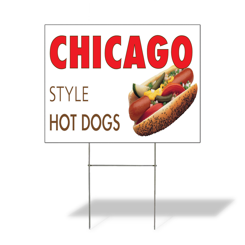 Weatherproof Yard Sign Chicago Style Hot Dogs A Red Lawn Garden Foodmarts