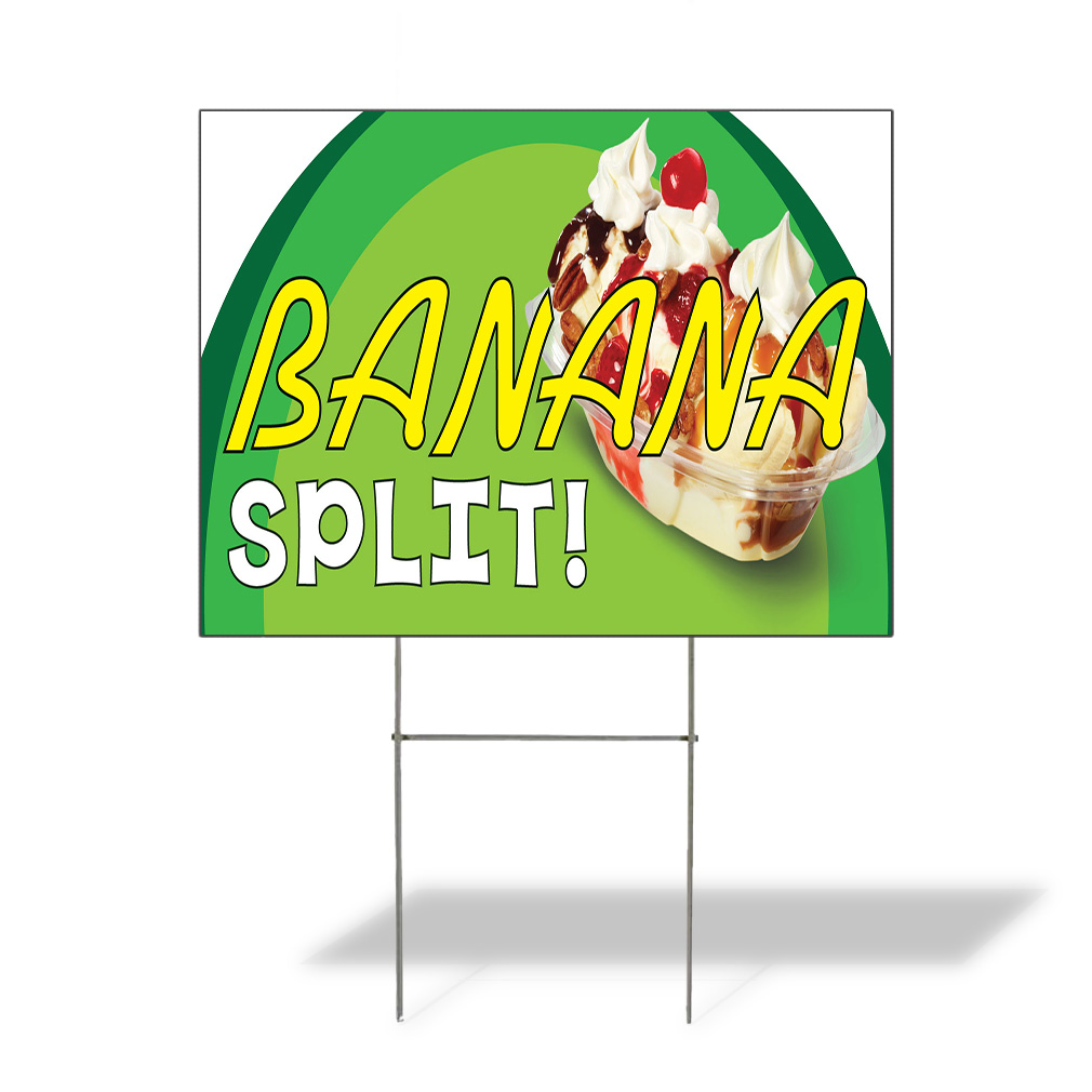 Weatherproof Yard Sign Banana Split! Outdoor Advertising Printing B Lawn Garden