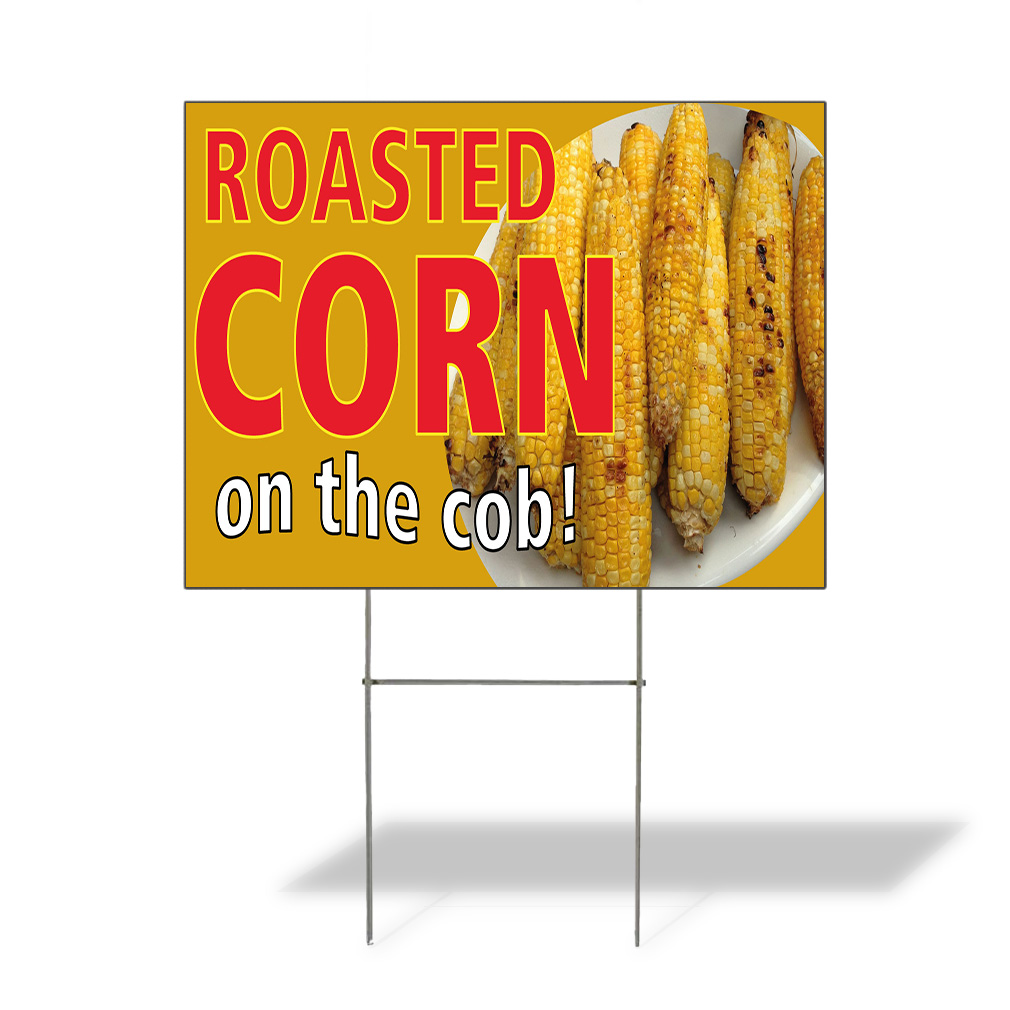 Weatherproof Yard Sign Roasted Corn on The Cob! A Yellow Lawn Garden