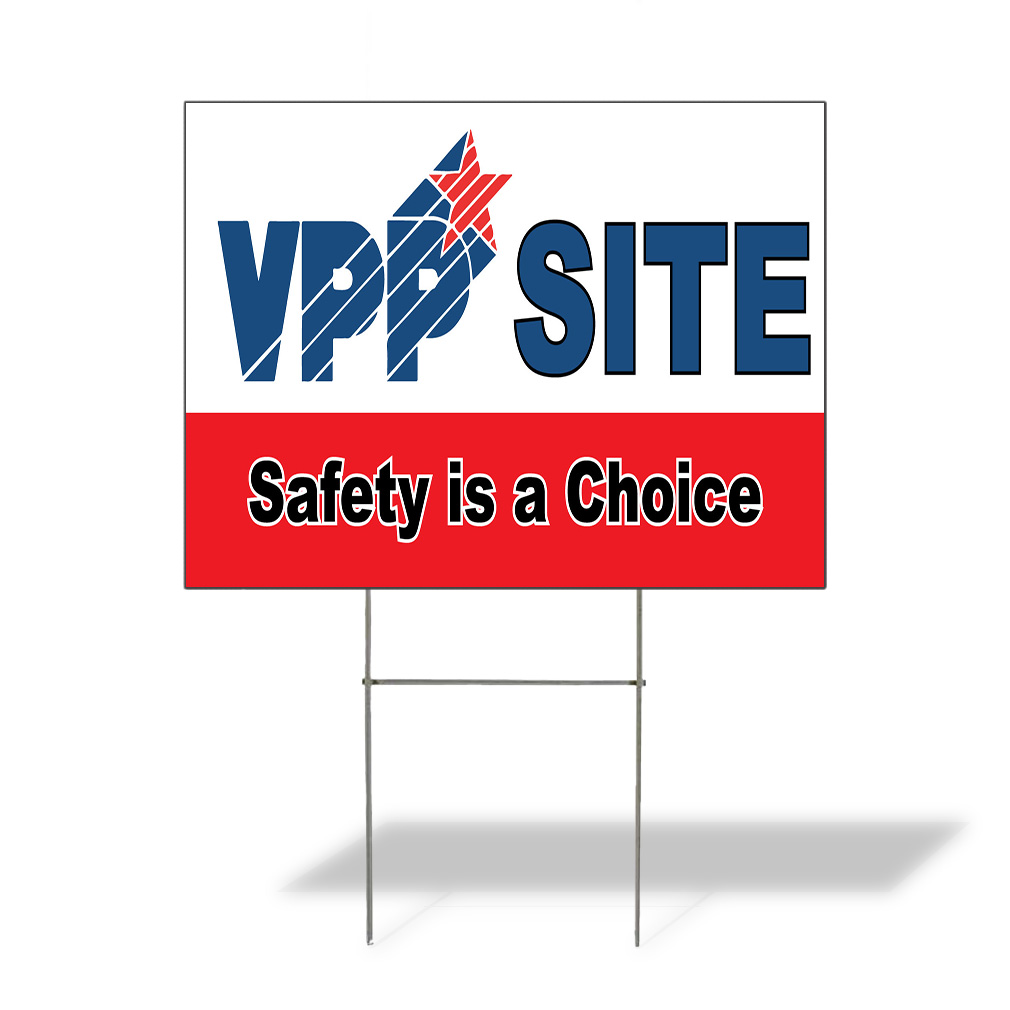 Weatherproof Yard Sign Vpp Site Safety Is A Choice Blue Lawn Garden | eBay
