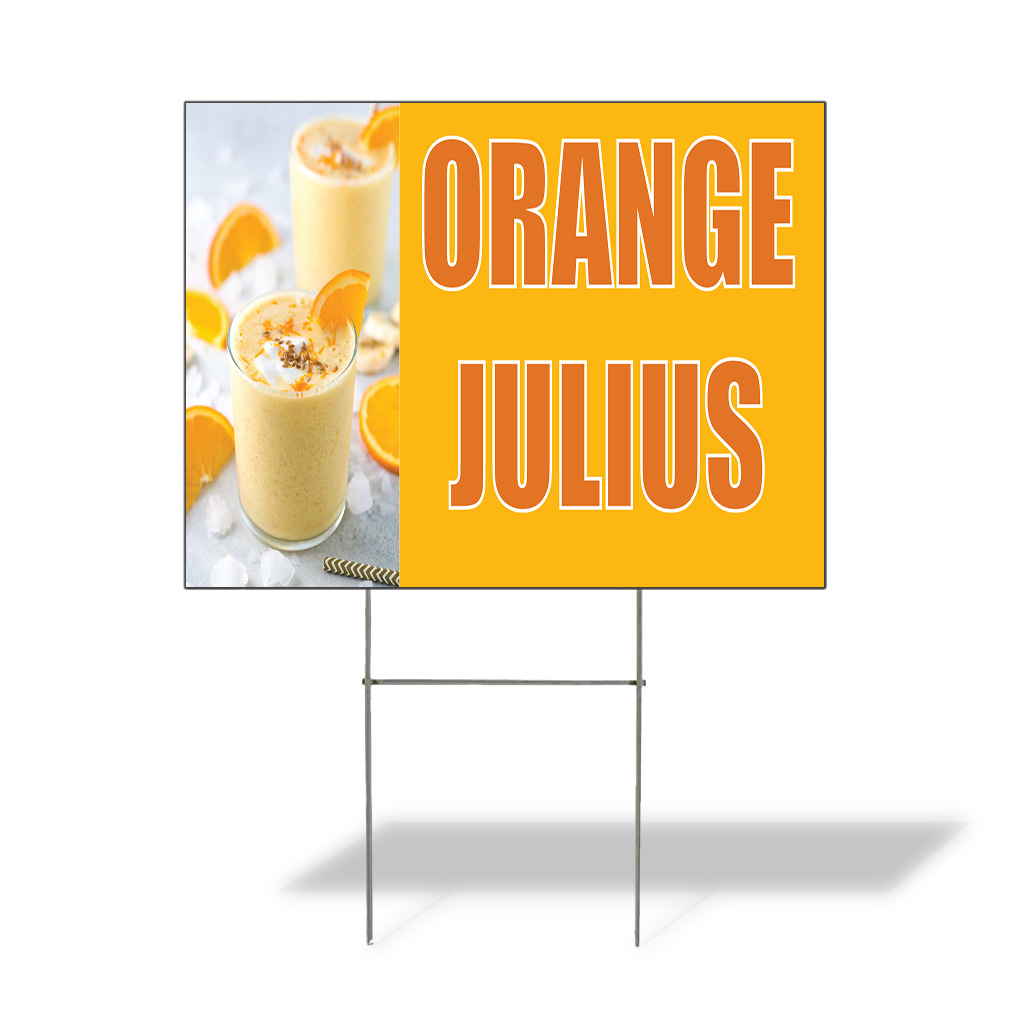 Weatherproof Yard Sign Oranges Julius Outdoor Advertising Printing Lawn Garden