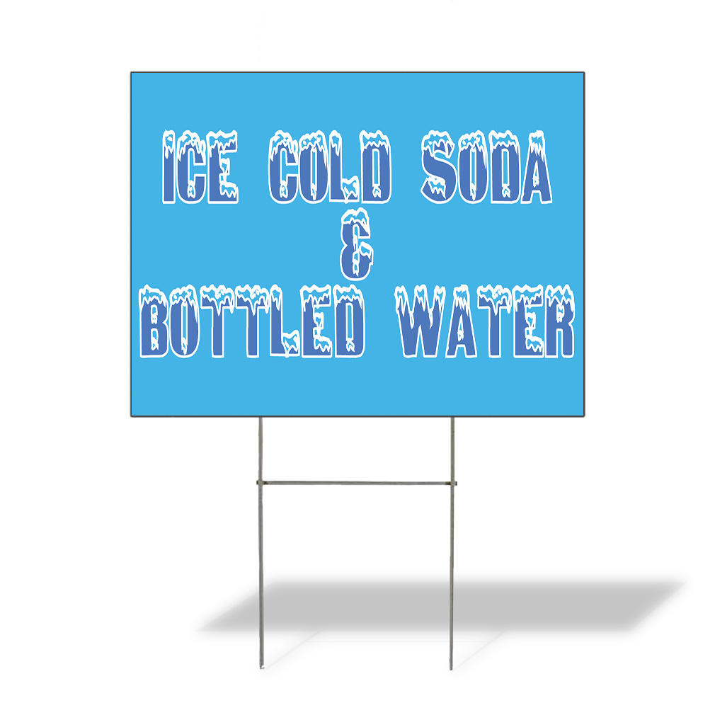 Weatherproof Yard Sign Ice Cold Soda & Bottled Water Blue Lawn Garden