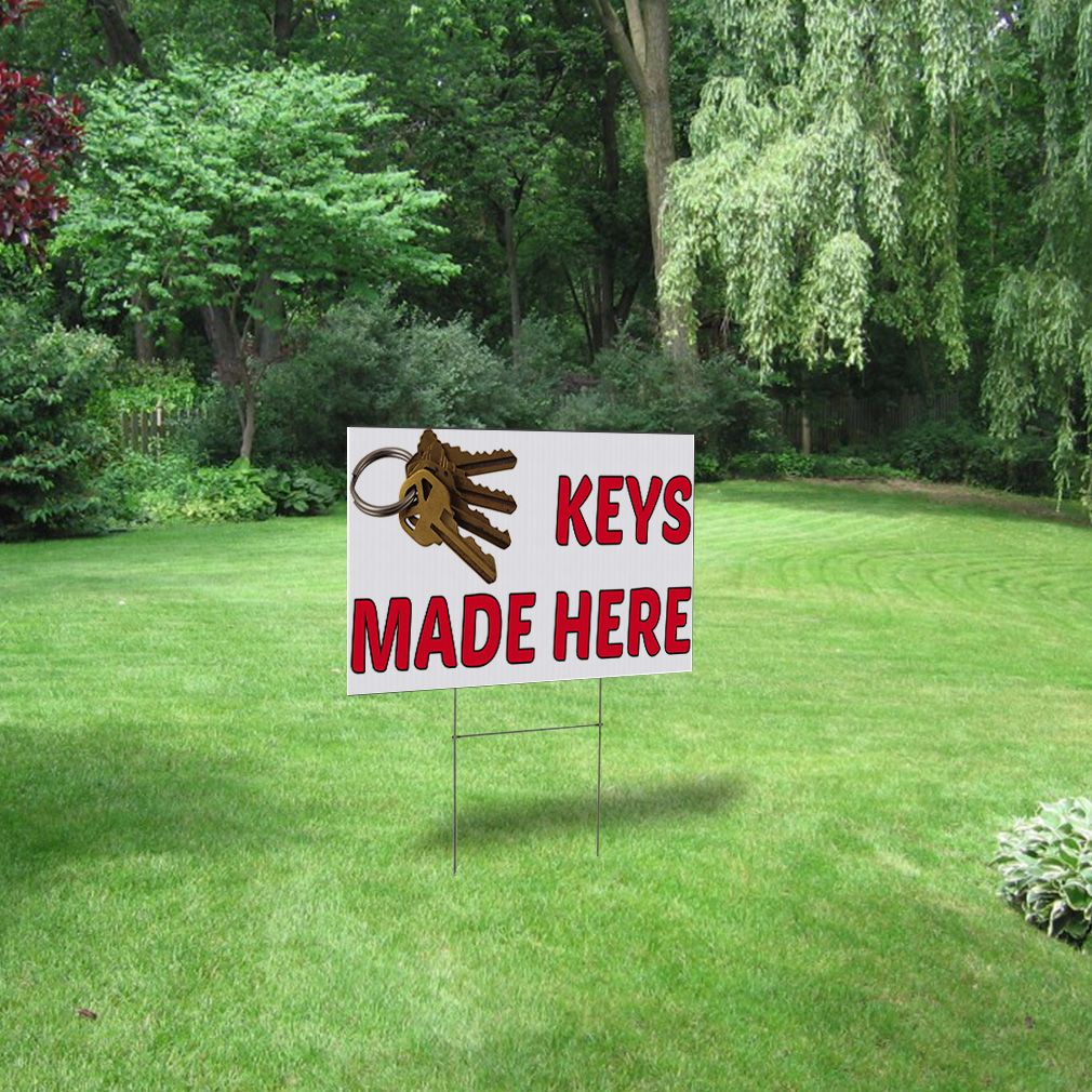Key Available. Sign Weatherproof Yard Sign Keys Made Here C Advertising Printing Lawn ...