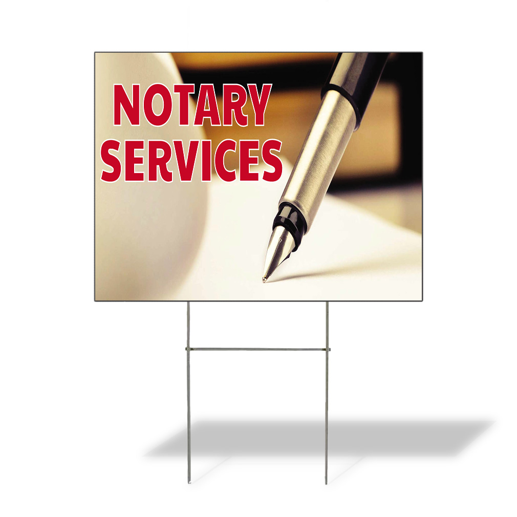 Weatherproof Yard Sign Notary Services Outdoor Advertising Printing Lawn Garden
