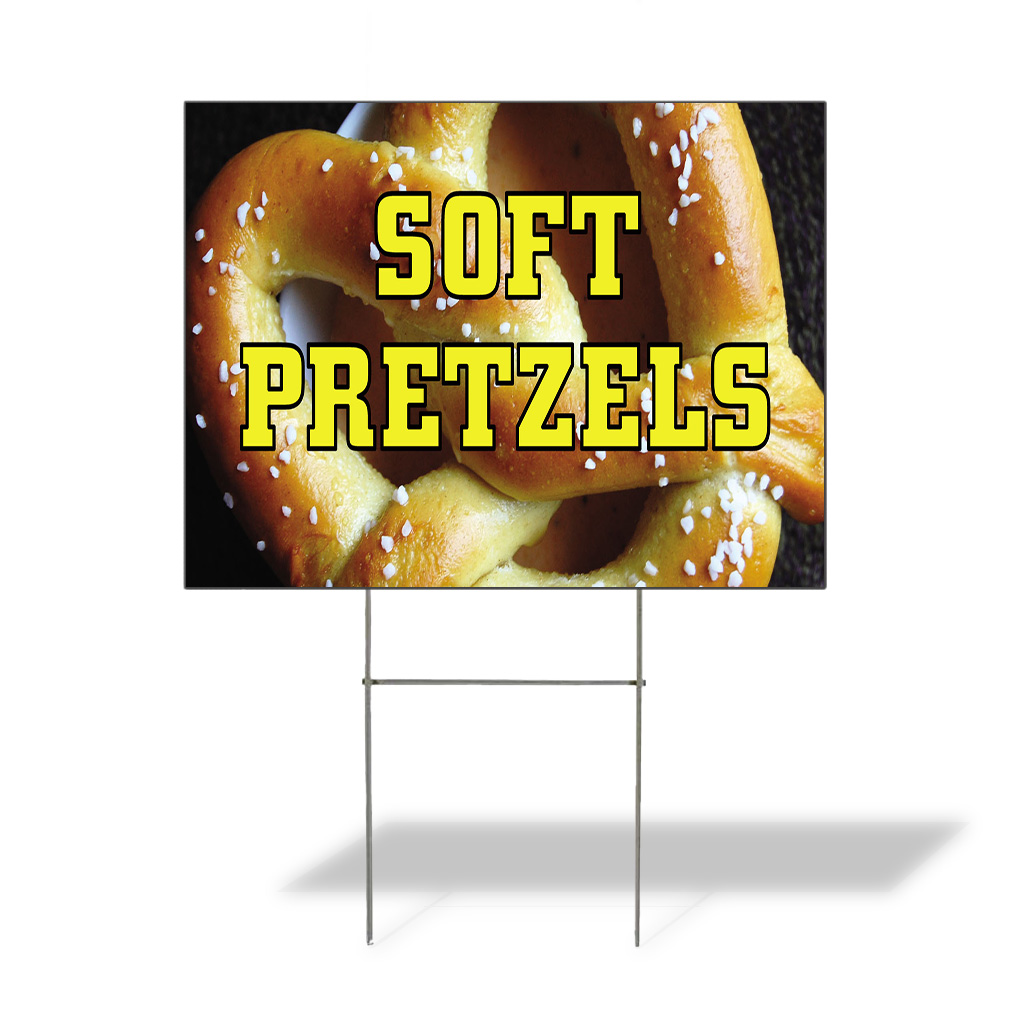 Weatherproof Yard Sign Soft Pretzels Outdoor Advertising Printing G Lawn Garden