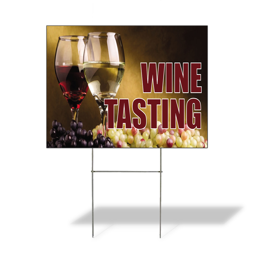 Weatherproof Yard Sign Wine Tasting Outdoor Advertising Printing Lawn Garden