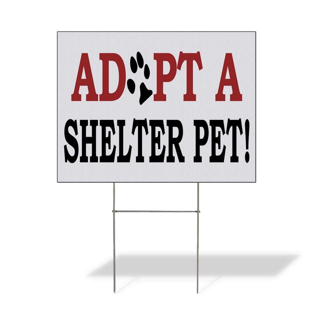 Weatherproof Yard Sign Adopt A Shelter Pet Red Lawn Garden Adoptions