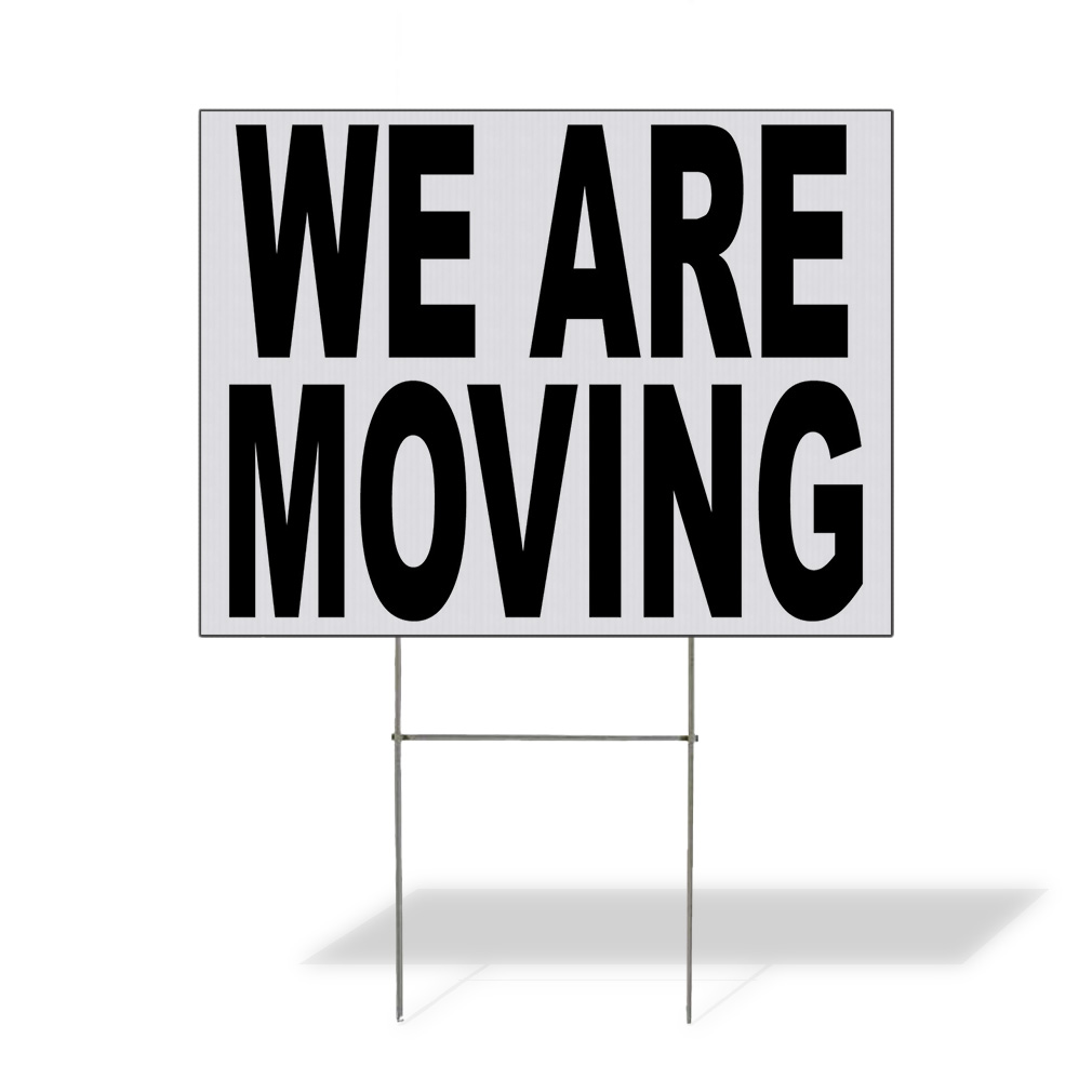 Weatherproof Yard Sign We Are Moving Black Lawn Garden We’Ve Moved