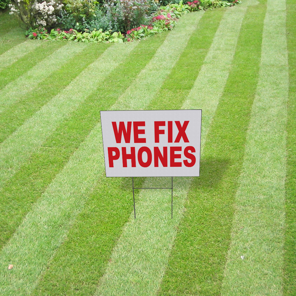 Weatherproof Yard Sign We Fix Phones Red Lawn Garden Cell | eBay
