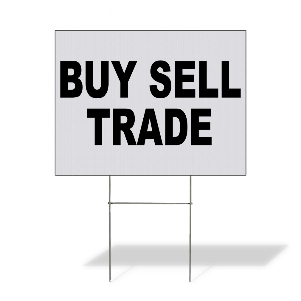 Weatherproof Yard Sign Buy Sell Trade Black Lawn Garden Show Displays
