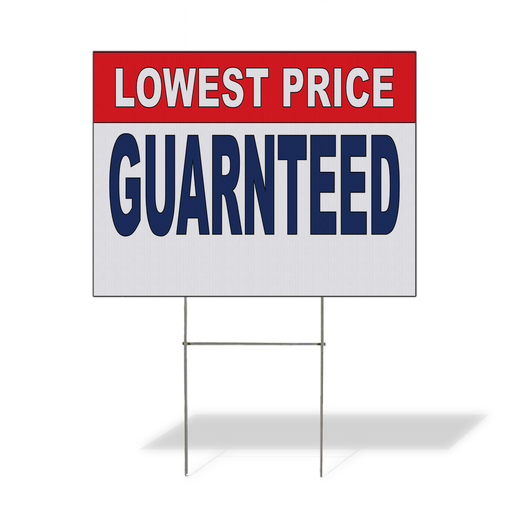 Weatherproof Yard Sign Lowest Price Guaranteed Red Blue Lawn Garden Sales Ideas