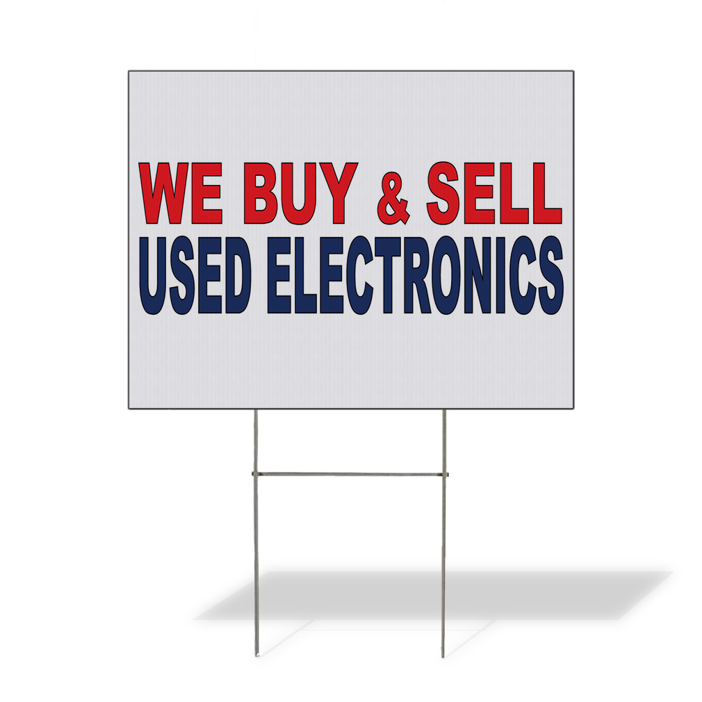 Weatherproof Yard Sign We Buy & Sell Used Electronics Red Blue Lawn Garden