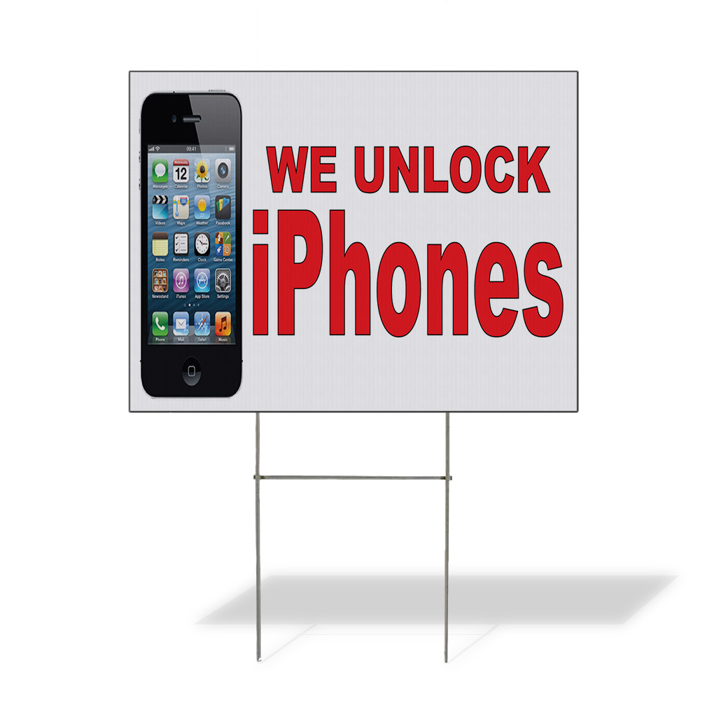 Weatherproof Yard Sign We Unlock Iphones Red Lawn Garden Cell Phones