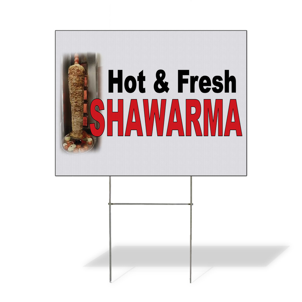 Weatherproof Yard Sign Hot & Fresh Shawarma Black Red Food Bar Restaurant Truck
